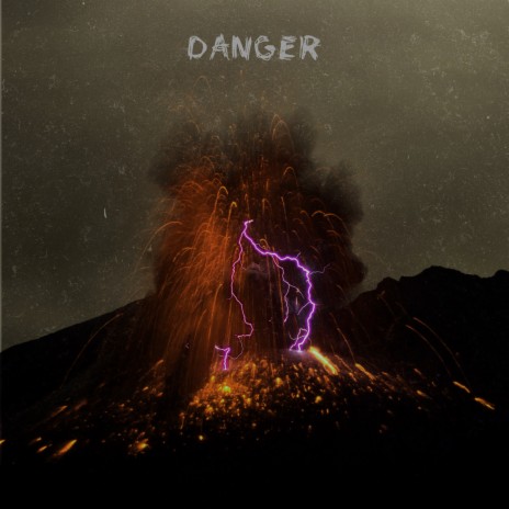 Danger | Boomplay Music