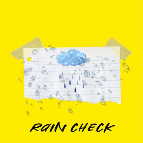 Rain Check | Boomplay Music