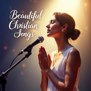 In Christ, our Lord Beautiful and Happy Gospel Songs (Special Version)