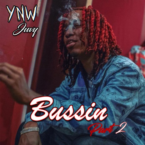 Bussin (Part 2) | Boomplay Music