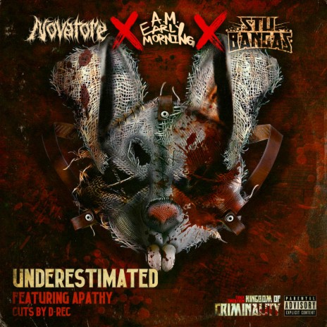 Underestimated ft. A.M. Early Morning, Stu Bangas, Apathy & D-Rec | Boomplay Music