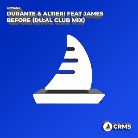 Before (DU:AL Club Mix) ft. Altieri & James | Boomplay Music