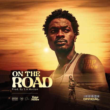 On The Road | Boomplay Music