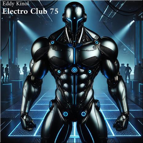 Electro Club 75 | Boomplay Music