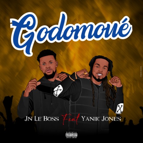 Godomoué ft. Yanik Jones | Boomplay Music