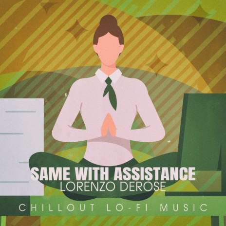 Same with Assistance (Lofai@04) | Boomplay Music