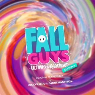 Fall Guys Season 6 (Original Game Soundtrack)