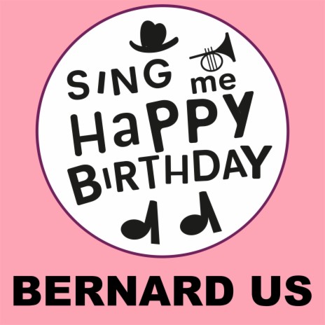 Happy Birthday Bernard US (Jazz Version)