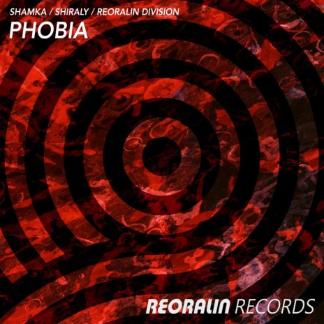 Phobia ft. Shiraly & Reoralin Division