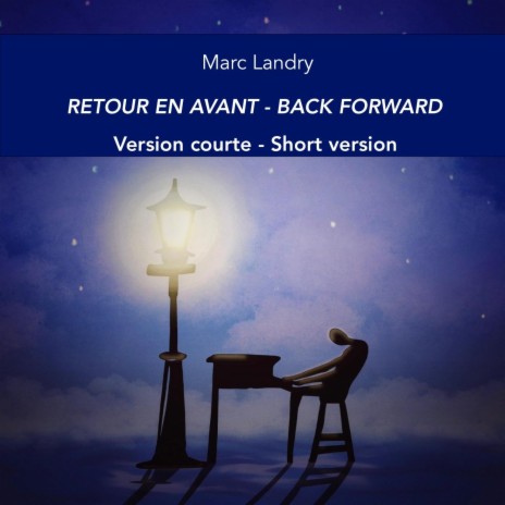 Retour en avant / Back forward (Version courte/Short version) | Boomplay Music