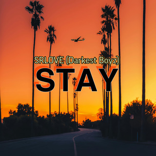 STAY