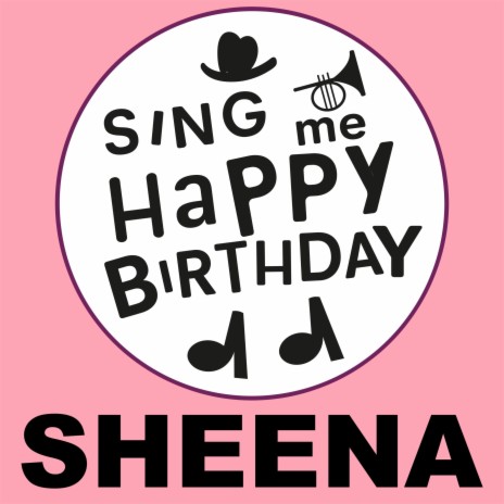 Happy Birthday Sheena (Country Version)