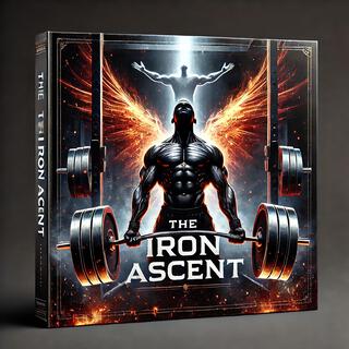 The Iron Ascent