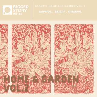 Home And Garden Vol. 2
