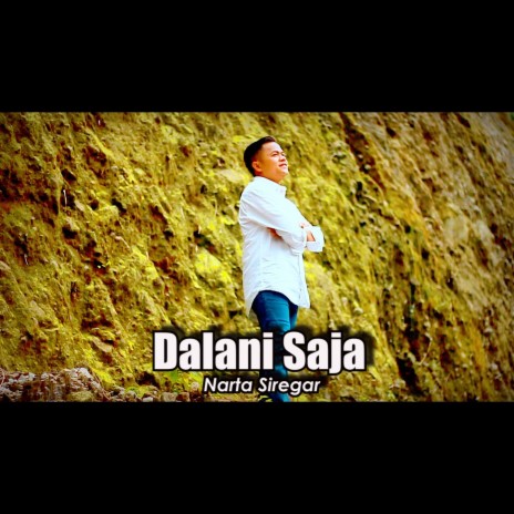 Dalani Saja ft. Narta | Boomplay Music