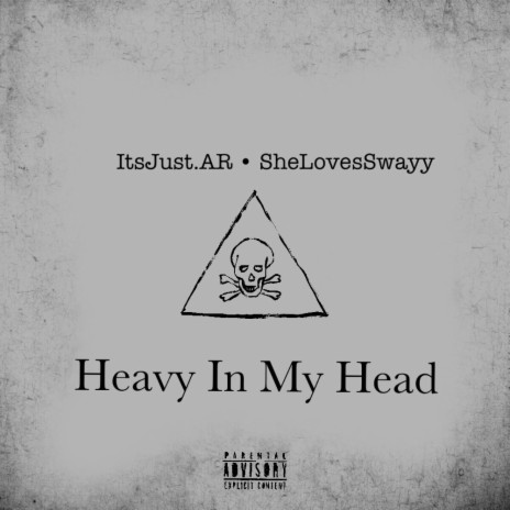 Heavy In My Head ft. SheLovesSwayy | Boomplay Music