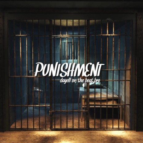 Punishment | Boomplay Music