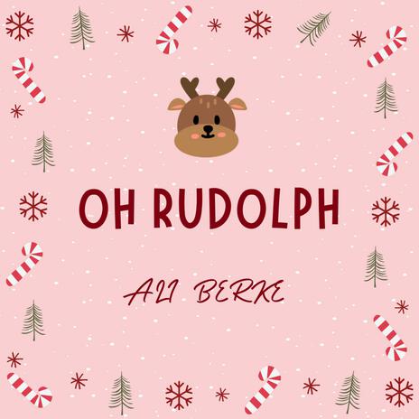 Oh Rudolph | Boomplay Music