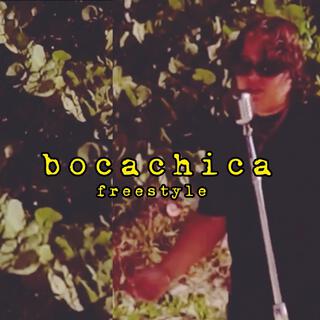 BocaChica Freestyle