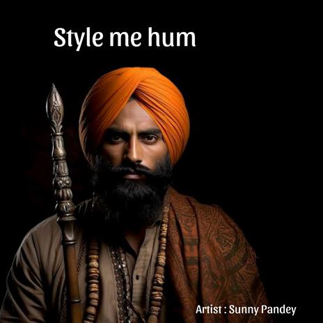 Style me hum | Boomplay Music