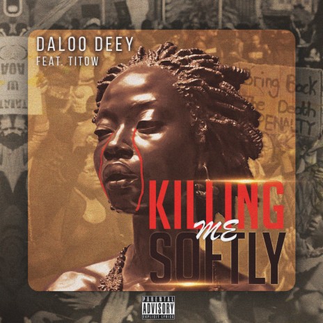 Killing Me Softly ft. TiToW | Boomplay Music