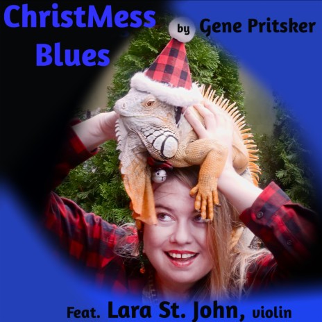 ChristMess Blues ft. Lara St. John | Boomplay Music