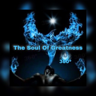 Soul Of Greatness