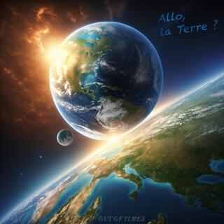 Allo, La Terre ? (Radio Edit) lyrics | Boomplay Music