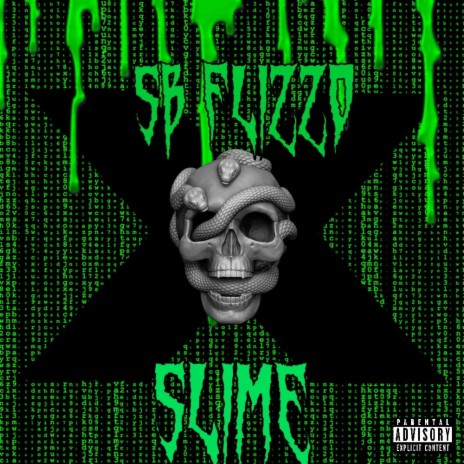 Slime X | Boomplay Music