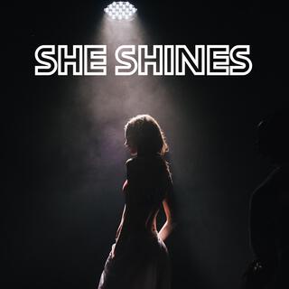 She Shines lyrics | Boomplay Music