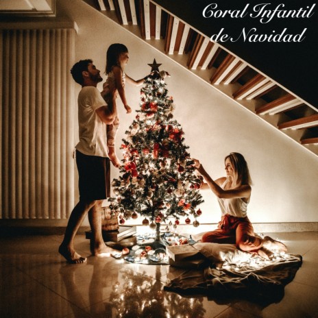 Adornen los Salones (Ya Llegó la Navidad) ft. Coral Infantil de Navidad & Coro Navidad Blanca