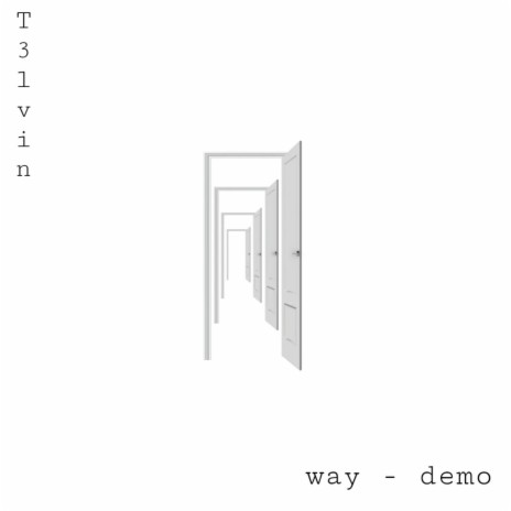 Way (Demo) | Boomplay Music