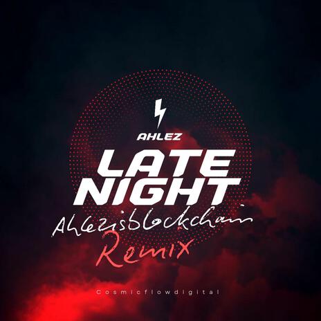 Late Night's remix | Boomplay Music