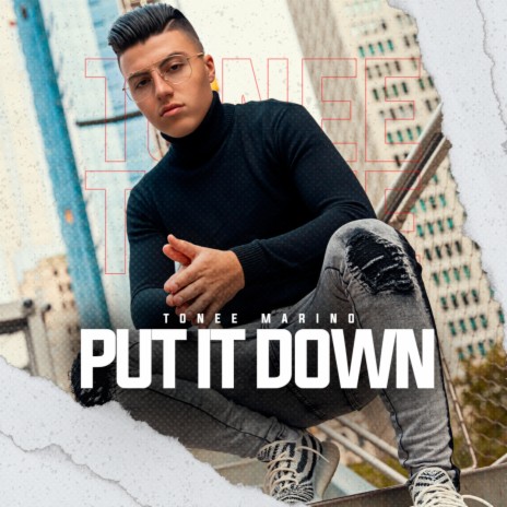 Put It Down | Boomplay Music