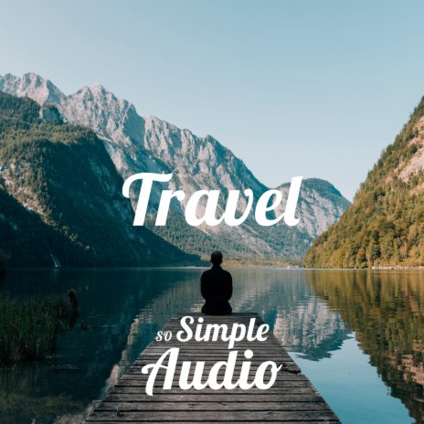 Travel | Boomplay Music