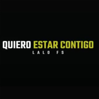 Quiero estar contigo