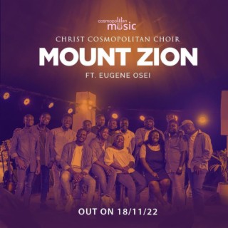 Mount Zion ft. Eugene Osei lyrics | Boomplay Music