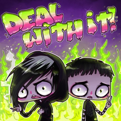 Deal With It! ft. Gremlin Shawty | Boomplay Music