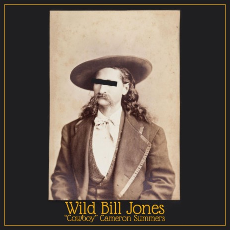 Wild Bill Jones | Boomplay Music