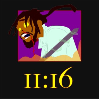11 :16