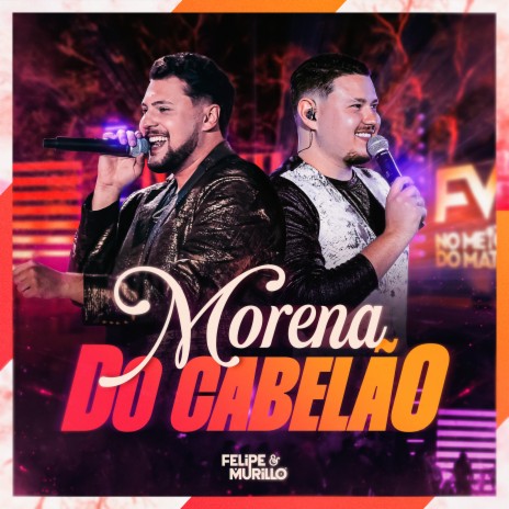 Morena Do Cabelão (Ao Vivo) | Boomplay Music