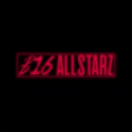 B16 AllStarz | Boomplay Music