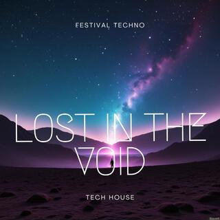 Lost in the Void | Festival Techno | Big Room