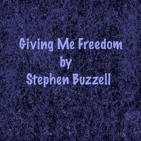 Giving Me Freedom | Boomplay Music