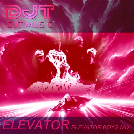 ELEVATOR (ELEVATOR BOYS MIX) | Boomplay Music