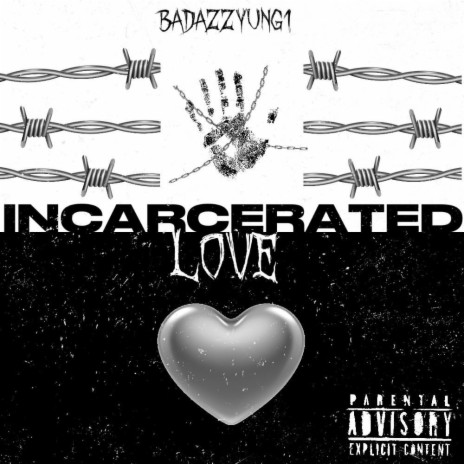 Incarcerated Love | Boomplay Music