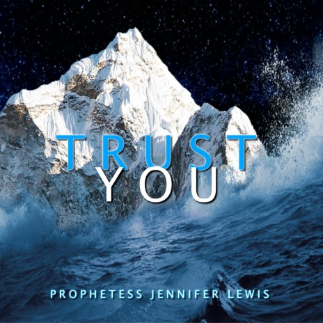 Trust You | Boomplay Music