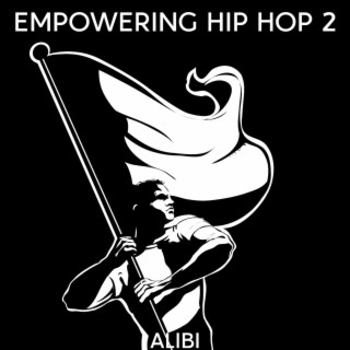 Empowering Hip Hop, Vol. 2