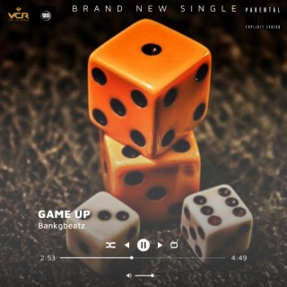 Game up lyrics | Boomplay Music