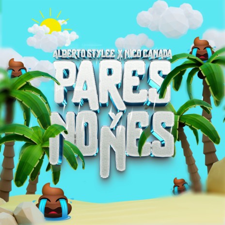 Pares y Nones ft. Nico Canada | Boomplay Music